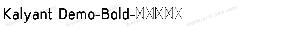 Kalyant Demo-Bold字体转换